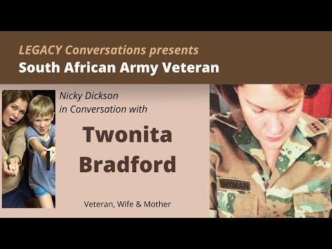 Legacy Conversations – SANDF –Twonita Bradford - with Nicole Dickson