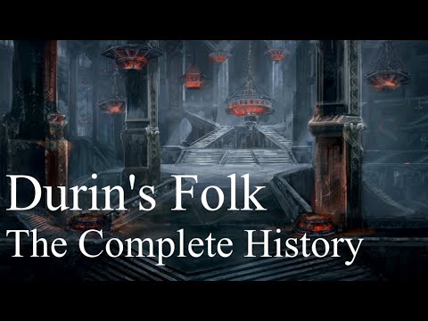 The Complete History of Durin's Folk