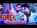 Forensic (2023) Official Hindi Teaser | Tovino Thomas, Mamta Mohandas | New South Movie 2023