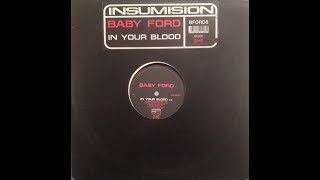 Baby Ford   In Your Blood Original