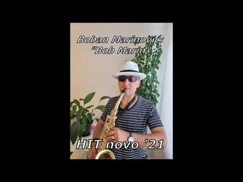 Boban Marinović: Bob Marin 2021