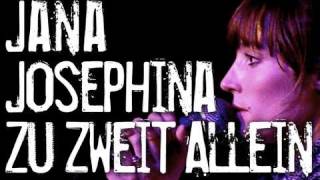Jana Josephina - Zu Zweit Allein - TimurY's Music Clip of the Week 5