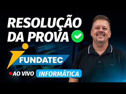 RESOLUÇÃO DE PROVA | FUNDATEC | INFORMÁTICA