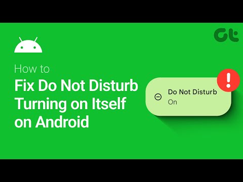 How to Fix Do Not Disturb Turning On Automatically on Android