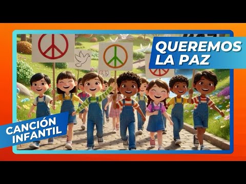 ☮️ 🕊️ NO a la guerra: ¡Queremos la PAZ! ✌️ (Canción infantil)