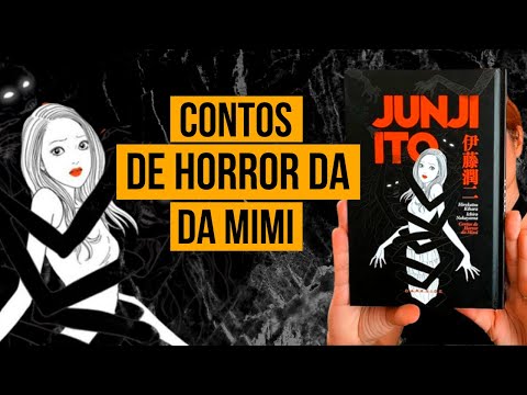 Junji Ito: Contos de Horror da Mimi