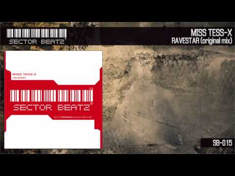 Miss Tess-X "ravestar" (Original Mix) SB-015 Ravestar