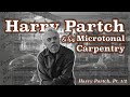 Harry Partch and his Microtonal Carpentry [Harry Partch, Pt. 1/2]