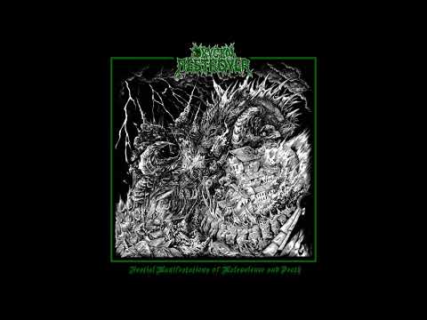 Oxygen Destroyer - Bestial Manifestations of Malevolence and Death ( Full Album)