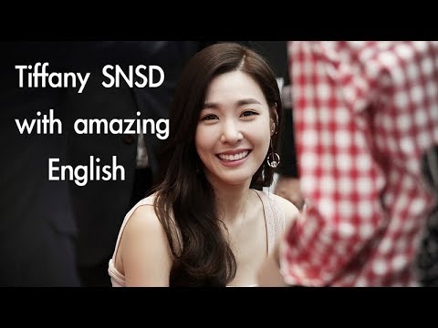 Tiffany [SNSD] with amazing English ability