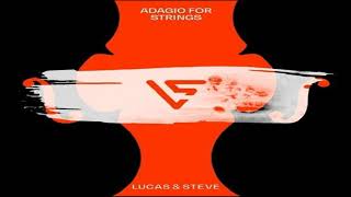 Lucas & Steve - Adagio For Strings