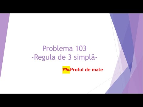 Problema 103: Regula de 3 simplă #profuldemate #teme #matematica #scoala