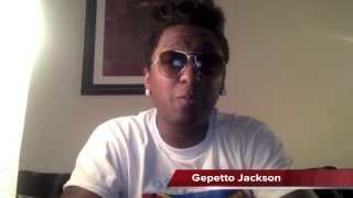 Gepetto Jackson Personal Message to Kinshasa Africa 2013 - 2014 Tour