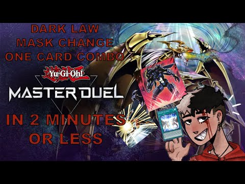 Dark Law/Mask change 1 card combo in 2 minutes
