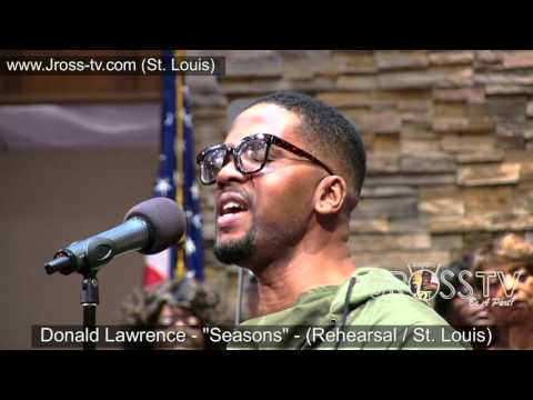 James Ross @ Donald Lawrence - "Seasons" - www.Jross-tv.com (St. Louis)