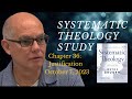 Systematic Theology: Chapter 36 - Justification