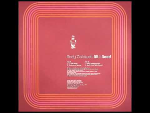 Andy Caldwell ‎- All I Need (CJ One Remix ) [Naked Music Recordings]
