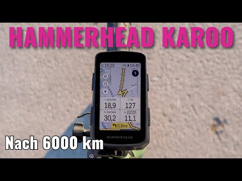 Hammerhead Karoo Langzeittest / Review nach 6000 km
