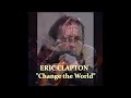 ERIC CLAPTON 1999 Change The World The Rehearsals For The 1999 Tour Of Japan