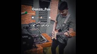 Download lagu Ganza_pas Kurindukan [Original] mp3