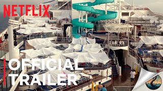 Trainwreck: Poop Cruise | Official Trailer The Carnival Triumph Disaster | Netflix (2025)