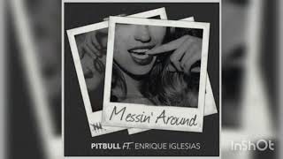 Pitbull with Enrique Iglesias - Messin&#39; Around (Official Video)