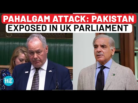 British MP Unmasks Pakistan In UK Parliament: ‘Their Govt, Military Condoned Pahalgam Attack’ |India