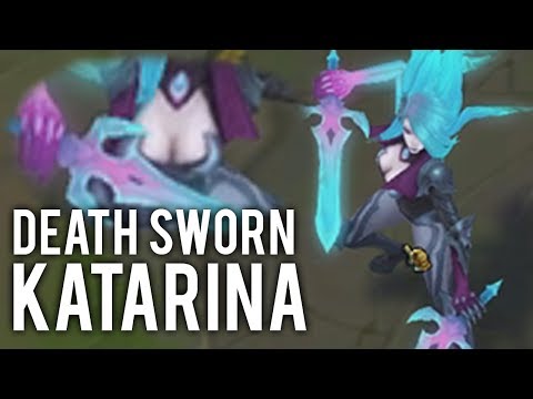 Katlife | MY THOUGHTS ON DEATH SWORN KATARINA - NEW KATARINA SKIN