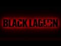 Black Lagoon OP - [Red Fraction] 