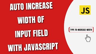Auto Increase/decrease width of input field with JavaScript [HowToCodeSchool.com]