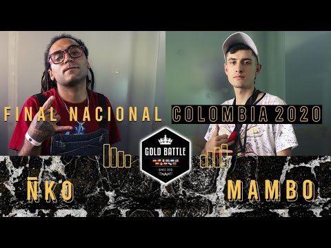 ÑKO vs MAMBO | Cuartos | Gold Battle Final Nacional Colombia 🇨🇴 2020