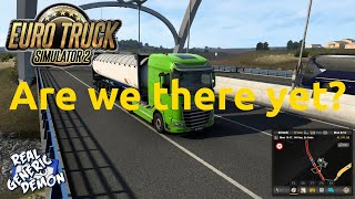 Euro Truck Simulator 2 - Are we there yet?