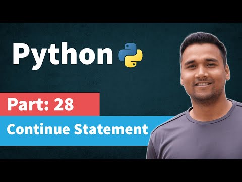 Continue Statement In Python Part 28 Python Tutorial For Beginners In Hindi