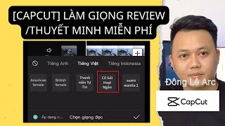 [Capcut] Cách làm giọng review phim/ thuyết minh trên điện thoại miễn phí