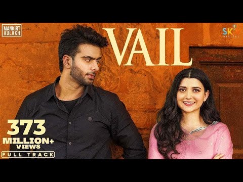 VAIL (OFFICIAL VIDEO) Mankirt Aulakh Ft. Nimrat Khaira | Avvy Sra | Shree Brar | Arvindr Khaira