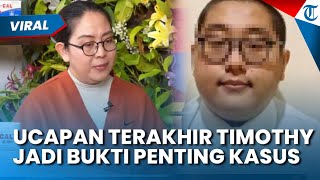 UCAPAN TERAKHIR TIMOTHY ke Ibunya Sebelum Tewas, Jadi Petunjuk Penting Bongkar Kasus