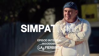 Download lagu Simpaticul (Partea I) | Las Fierbinți | EPISOD INTEGRAL mp3