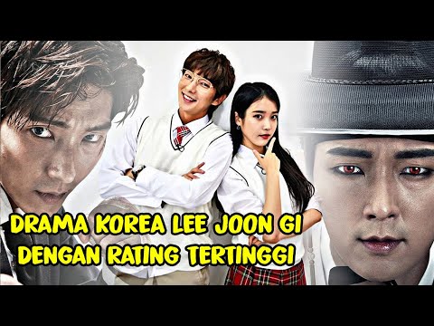 12 Highest-Rated Korean Dramas by Lee Joon Gi