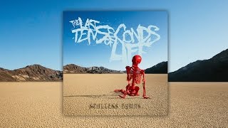 The Last Ten Seconds Of Life - The Dream Is Dead [Audio]