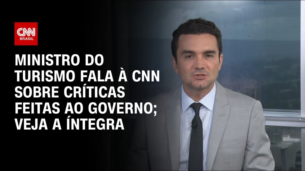 Ministro do Turismo fala à CNN sobre críticas feitas ao governo; veja a íntegra | BASTIDORES CNN