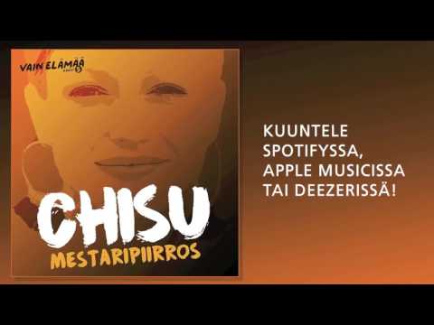 Chisu - Mestaripiirros (Vain elämää 2016)