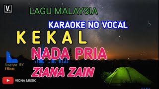 Download lagu ZIANA ZAIN - KEKAL [ KARAOKE ] COVER NADA COWOK_VIONA MUSIC LIRIK TEKS BERJALAN AUDIO HD mp3