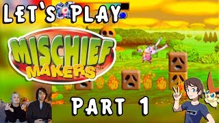 Let's Play Mischief Makers! Part 1