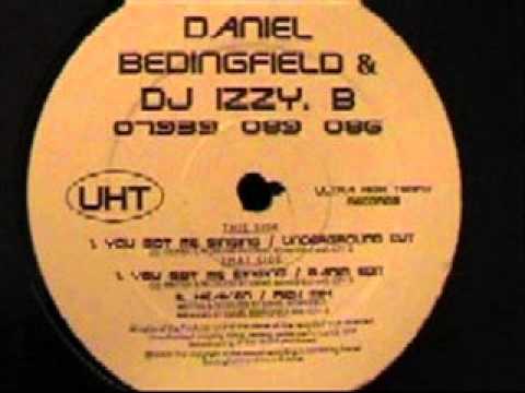 DANIEL BEDINGFIELD & DJ IZZY B - HEAVEN (RICH MIX)