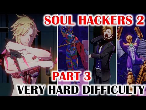 SOUL HACKERS 2 "Very Hard" Difficulty Walkthrough - Part 3 - Central Line Area & The Axis Sectors