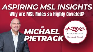ASPRIING MSL INSIGHTS - Why is the MSL Role so Popular?