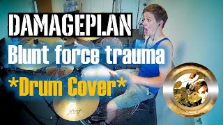 Damageplan - Blunt Force Trauma **Drum Cover by Timo**