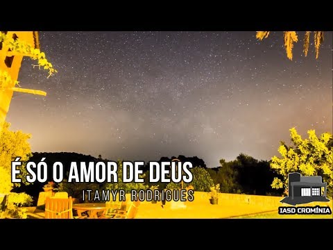O Amor Que Vem De Deus - Itamyr Rodrigues