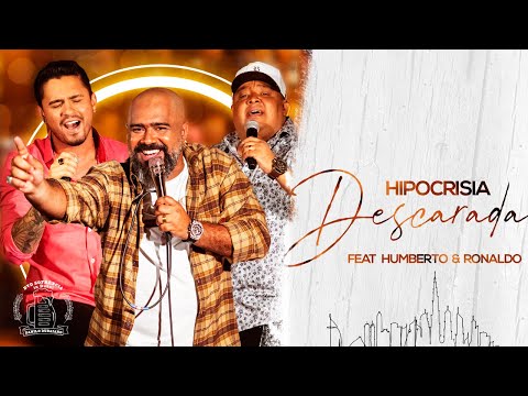 Hipocrisia Descarada (part. Humberto E Ronaldo) - Danilo Dubaiano