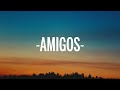 J Balvin - Amigos (Letra/Lyrics)